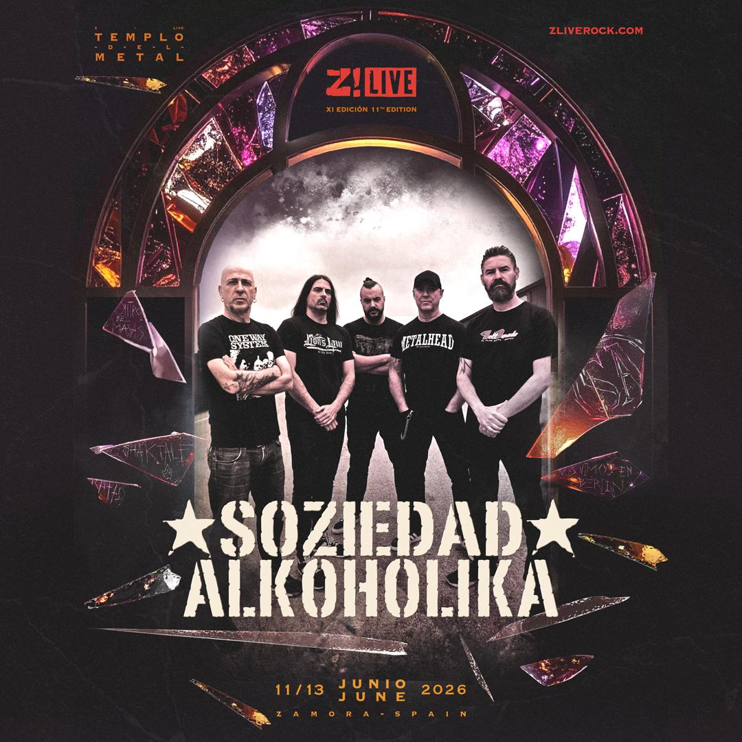 Z! Live 2026 - Soziedad Alkoholika